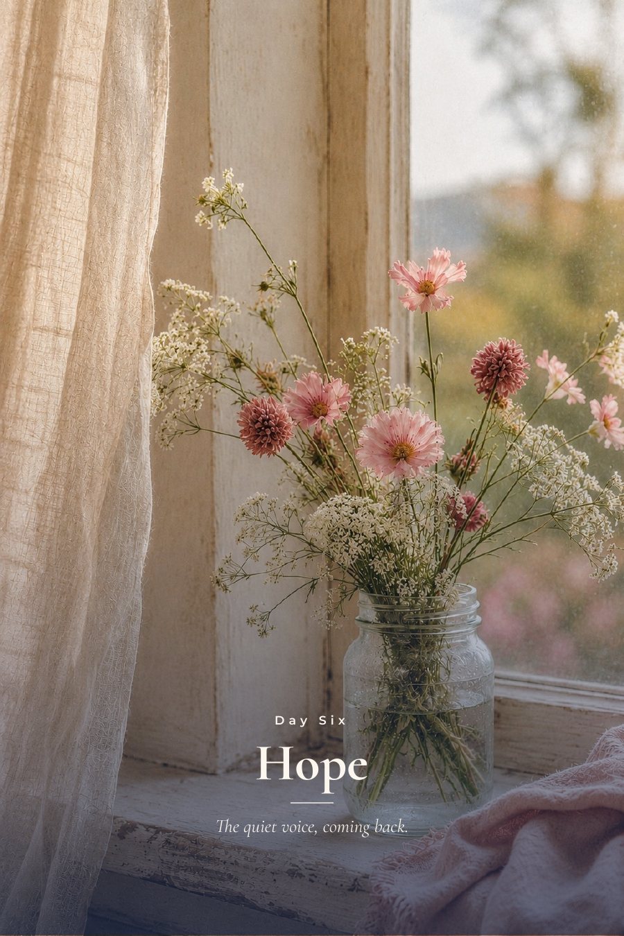 Day Six — Hope